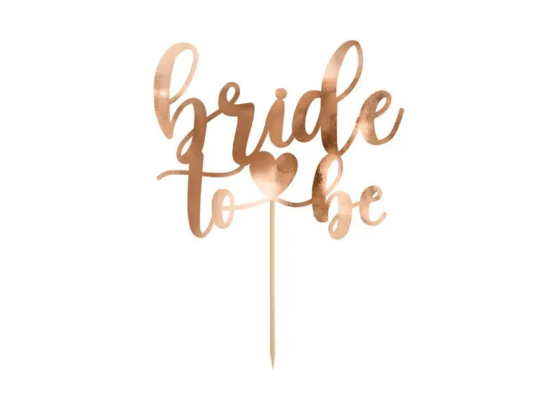 Topo de bolo Bride to Be em rosa dourado, decoração para casamento ou despedida de solteira, feito pela Loja dos Foguetes.